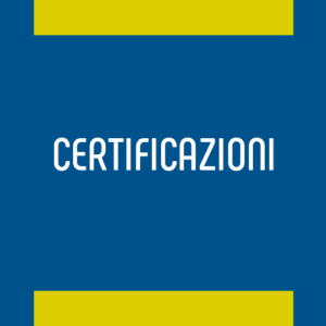 CERTIFICAZIONI